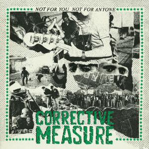 Corrective Measure not for you and not for everyone