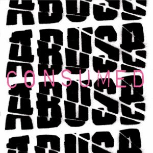 Abuse consumed
