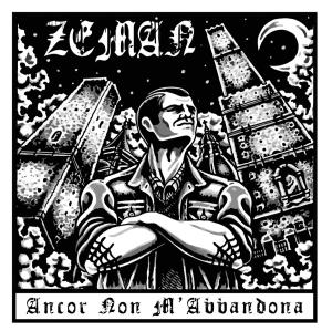 Zeman ancor non m'abbandona