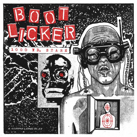 Bootlicker 1000 yd. stare