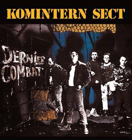 Komintern sect dernier combat