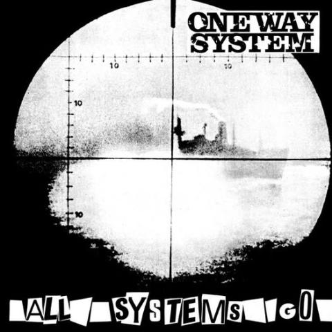 One way system all system go