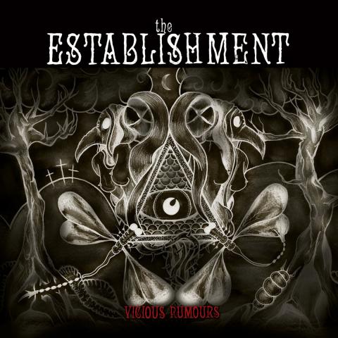 The establishment vicious rumours