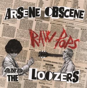 arsene obscene and the loozers