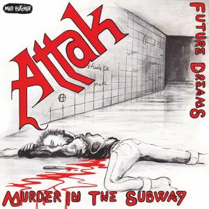 Attak -murder in the subway