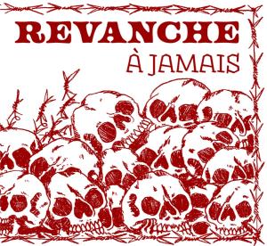 Revanche "à jamais"