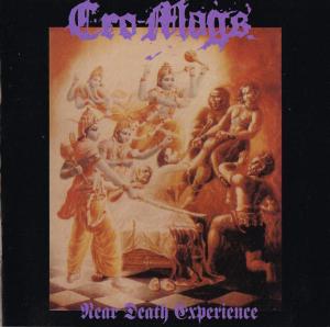 Cro-Mags nead death experience