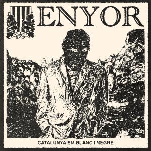 ENYOR "Catalunya En Blanc i Negre"