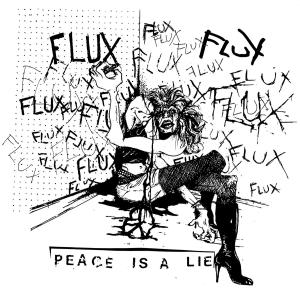 Flux peace is a lie