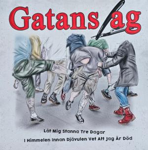 Gatans Lag Låt Mig Stanna Tre Dagar I Himmelen Innan Djävulen Vet Att Jag Är Död