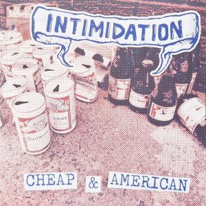 Intimidation cheap & american