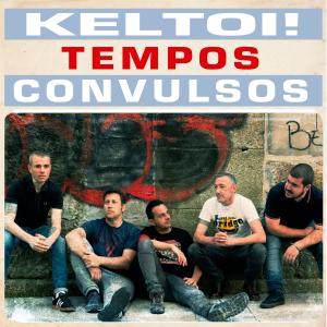 Tempos convulsos