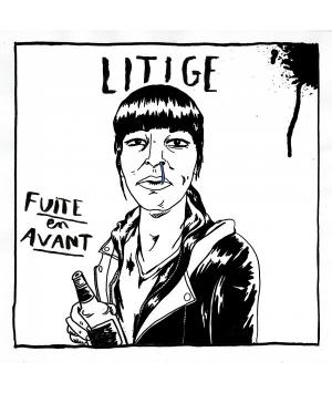 Litige "fuite en avant"