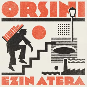 orsini ezin atera