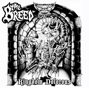 The Breed kingdom dolorous