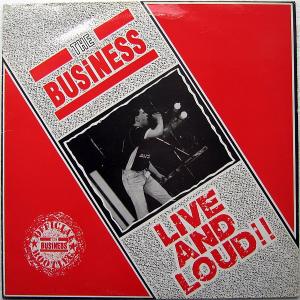 The Business live and loud