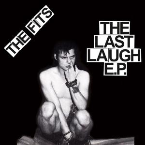 The Fits - the last laugh ep