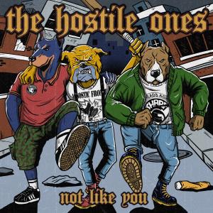 The hostile ones not like you