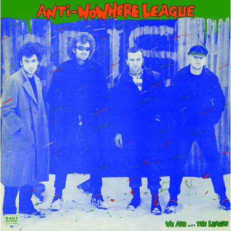 Anti-Nowhere League "we are the league"