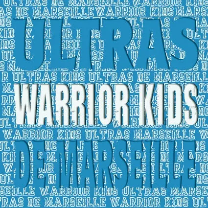 Warrior kids ultra de marseille