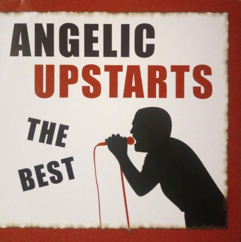 Angelic Upstarts The Best
