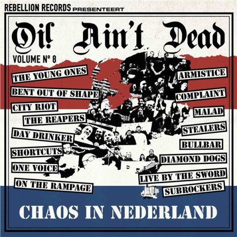 Oi! ain't dead 8 chaos in nederland