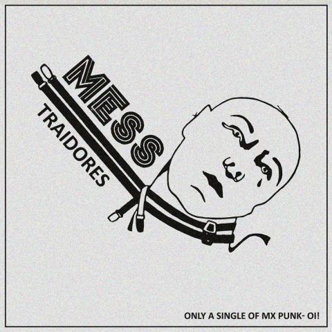 Mess traidores