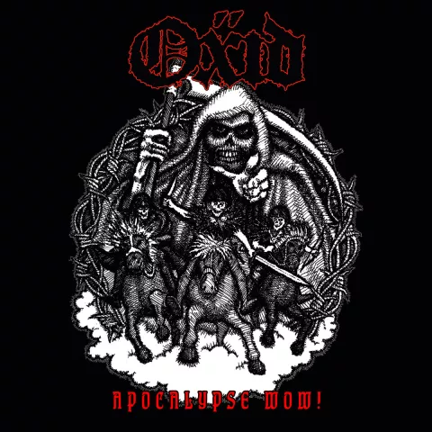 oxid apocalypse now