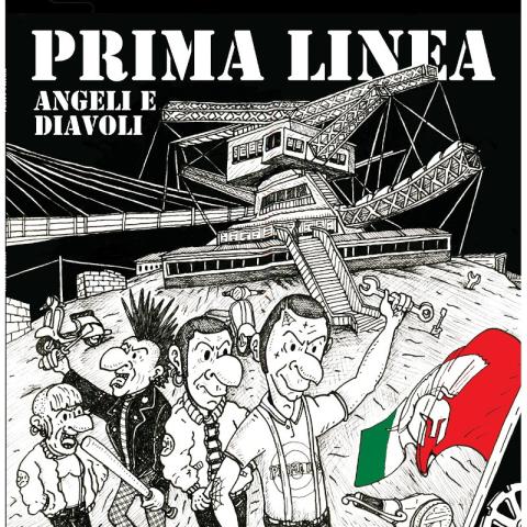 Prima Linea angeli a diavoli