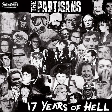 The Partisans "17 years of hell"